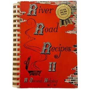 River Road Recipes II Cookbook Spiral-Bound 1981 Junior League Baton Rouge